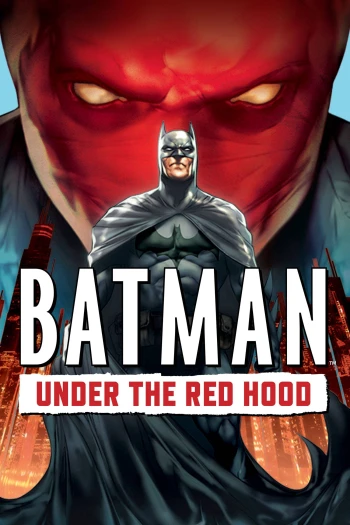 Batman: Under The Red Hood