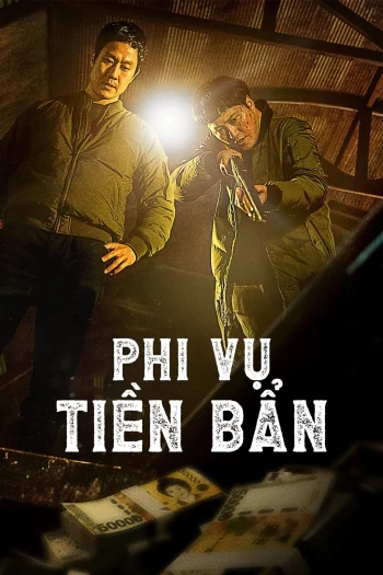 Phi Vụ Tiền Bẩn