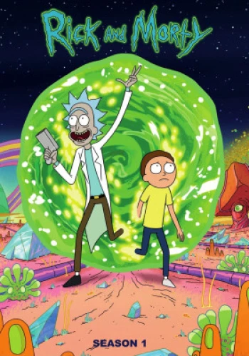 Rick Và Morty (Phần 1)